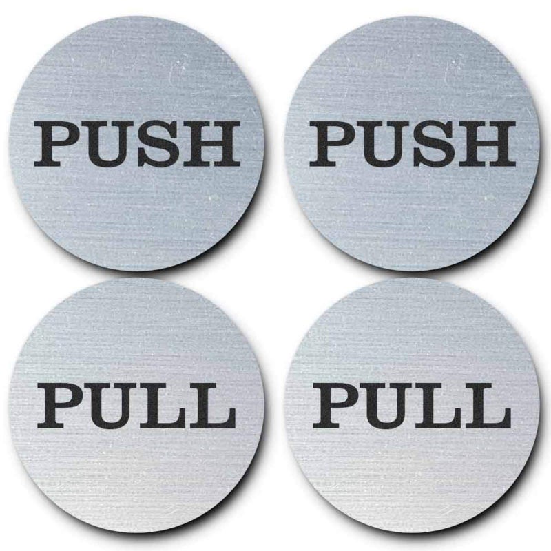 Slaige Be The Bestest 2" Inch Round Push Pull Door Signs (Brushed Silver) 304 Grade Stainless Steel (Pack of 2) - Image 1